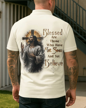 Blessed Are Those Who Have Not Seen And Yet Believe Shirt