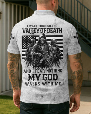 I Walk Through The Valley Of Death Shirt