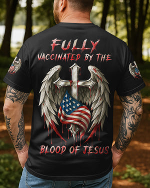 Fully Vaccinated By The Blood Of Jesus T-Shirt