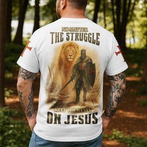 No Matter The Struggle All Over Print T-Shirt