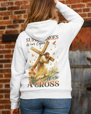 Not All Superheroes Wear Capes Hoodie