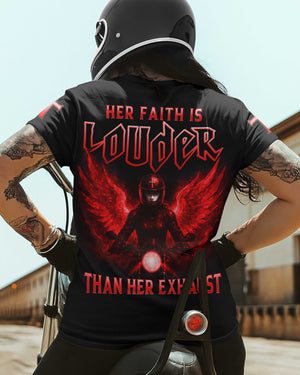 Her Faith Is Louder Than Her Exhaust T-Shirt