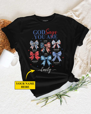 God Says You Are Chosen Loved Forgiven Redeemed Free Beautiful T-Shirt