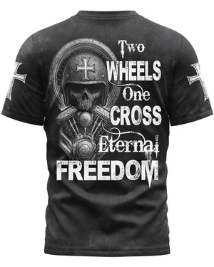 Two Wheels One Cross Eternal Freedom T-Shirt