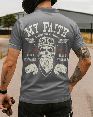 My Faith Is Louder Than My Exhaust All Over Print Polo