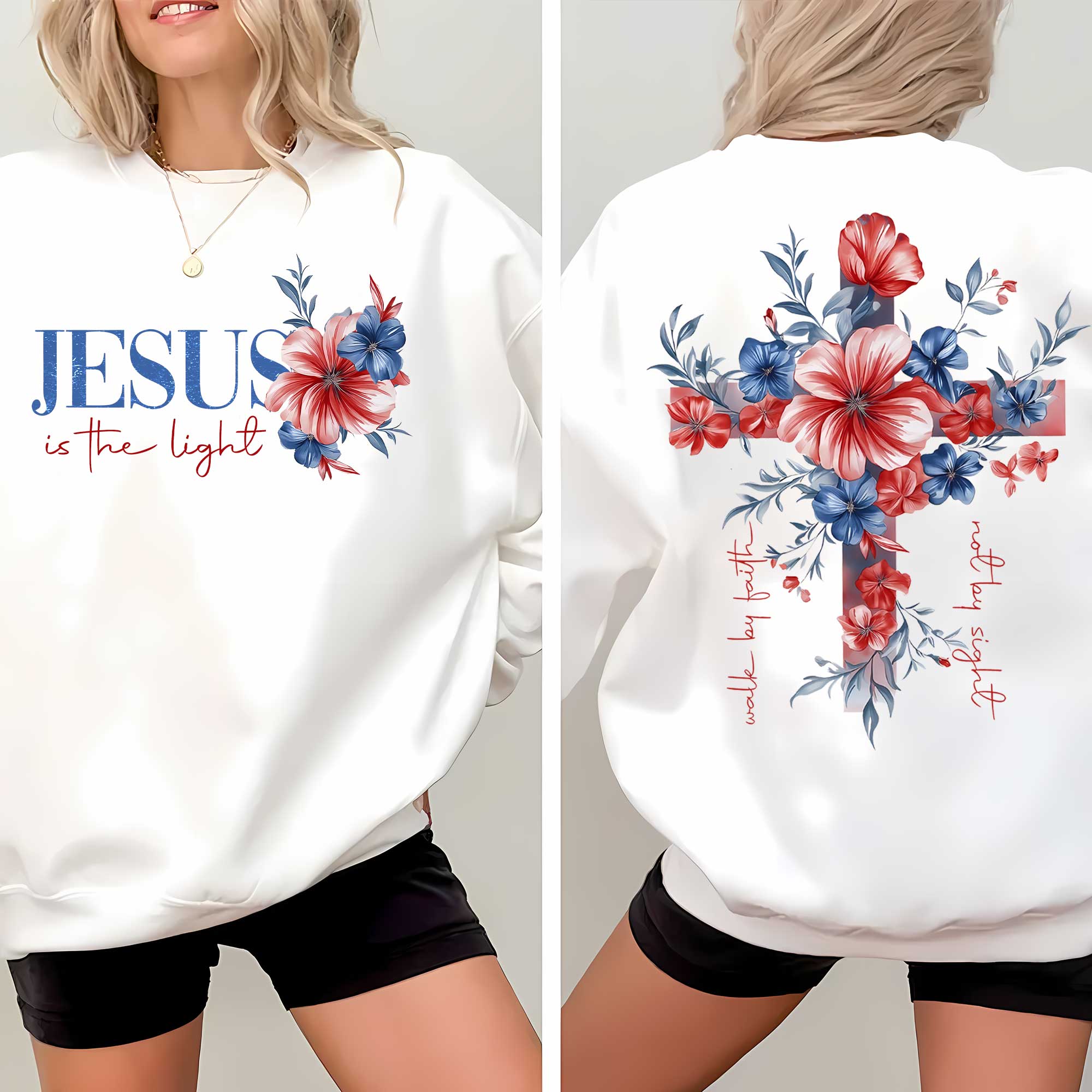 Jesus Is The Light Walk By Faith Not By Sight Sweater