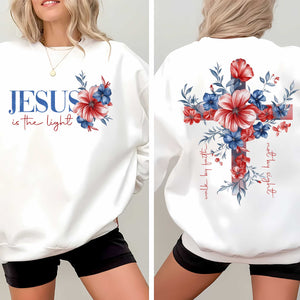 Jesus Is The Light Walk By Faith Not By Sight Sweater