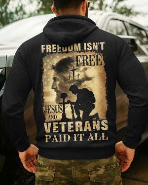 Freedom Isn't Free Jesus And Veterans Paid It All All Over Print Hoodie