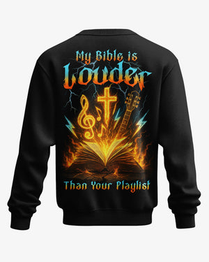 My Bible Is Louder Than Your Playlist Shirt