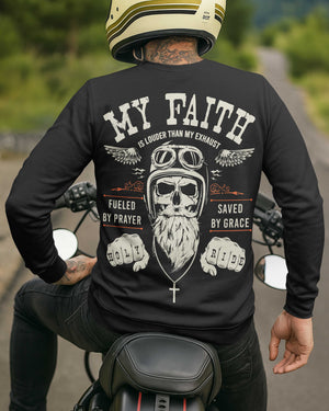My Faith Is Louder Than My Exhaust All Over Print Sweater