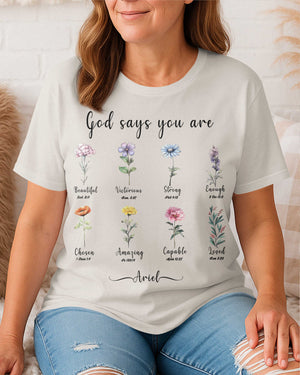 God Says You Are Beautiful Victorious Strong Enough Chosen Amazing Capable Loved T-Shirt