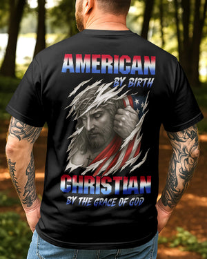 American By Birth Christian By The Grace Of God T-Shirt