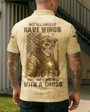Not All Angels Have Wings Some March Into Hell With A Cross Shirt