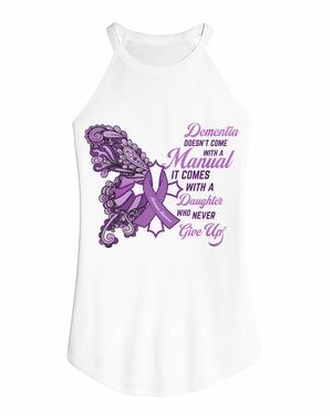 Dementia Doesn't Come With A Manual Rocker Tank Top