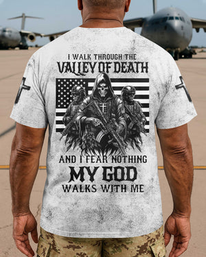 I Walk Through The Valley Of Death Shirt