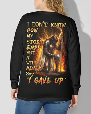 I Don't Know How My Story Ends But It Will Never Say I Gave Up All Over Print V-neck Long Sleeves Shirt