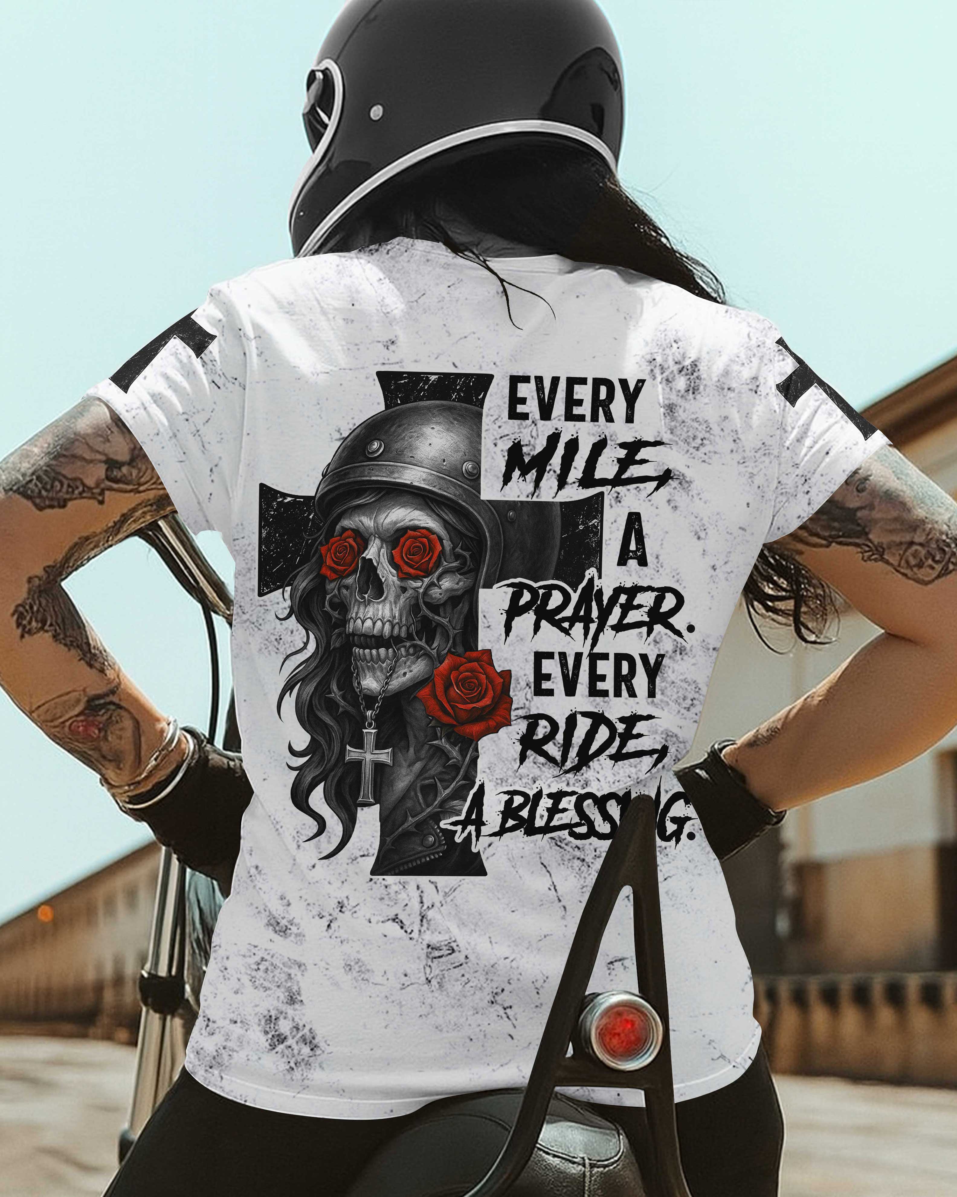 Every Mile A Prayer Every Ride A Blessing T-Shirt