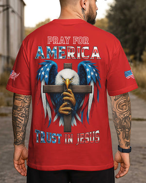 Pray For America Trust In Jesus T-Shirt