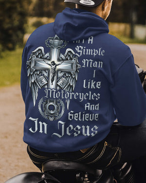 I Am A Simple Man I Like Motorcycles And Believe In Jesus Hoodie