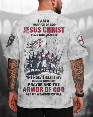 I Am A Warrior Of God Jesus Christ Is My Commander Shirt
