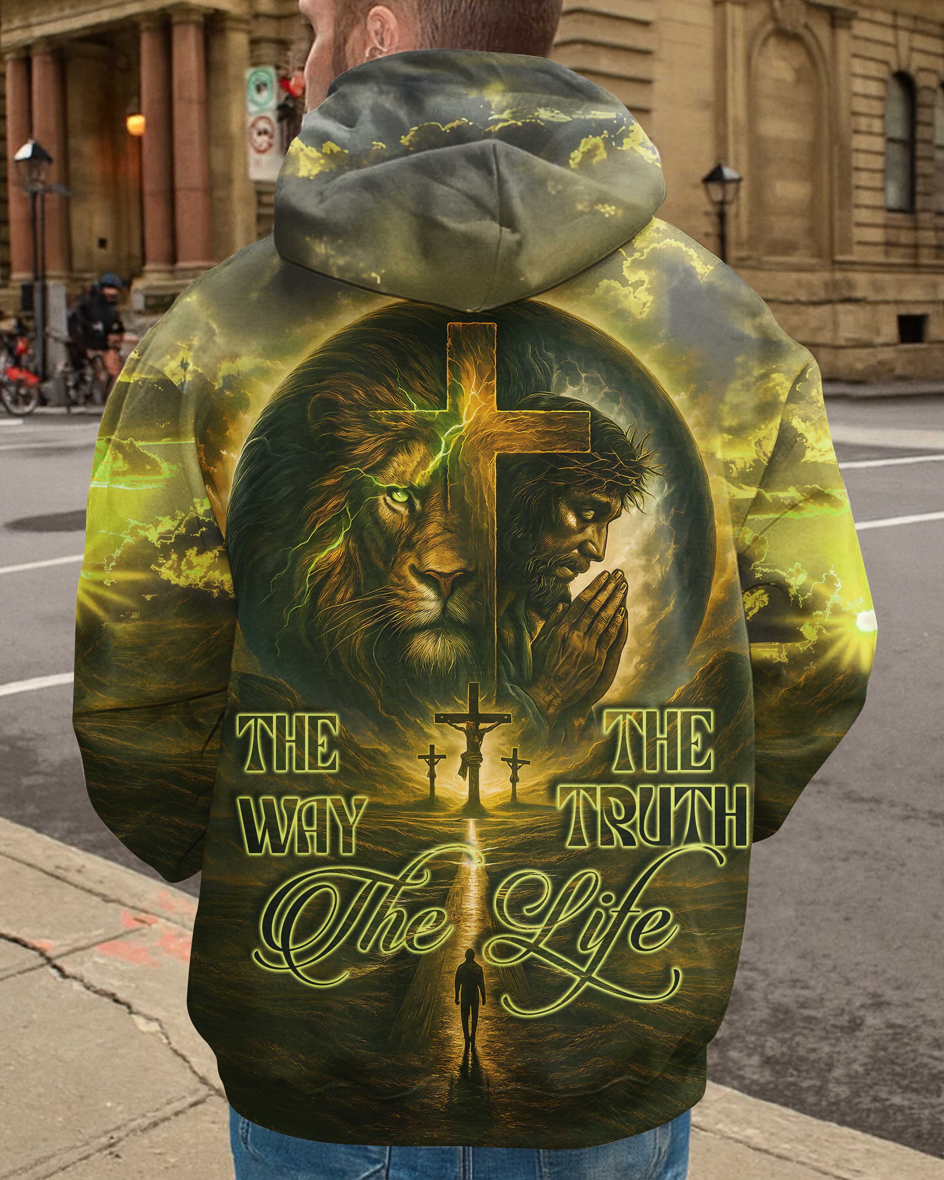 The Way The Truth The Life Hoodie