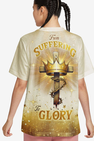 From Suffering To Glory All Over Print T-shirt