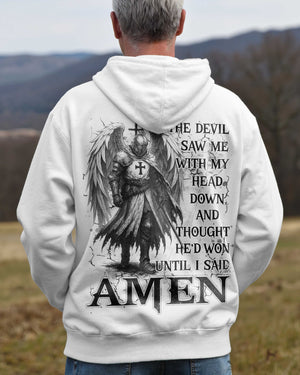 The Devil Saw Me With My Head Down And Thought He'd Won Until I Said Amen Shirts