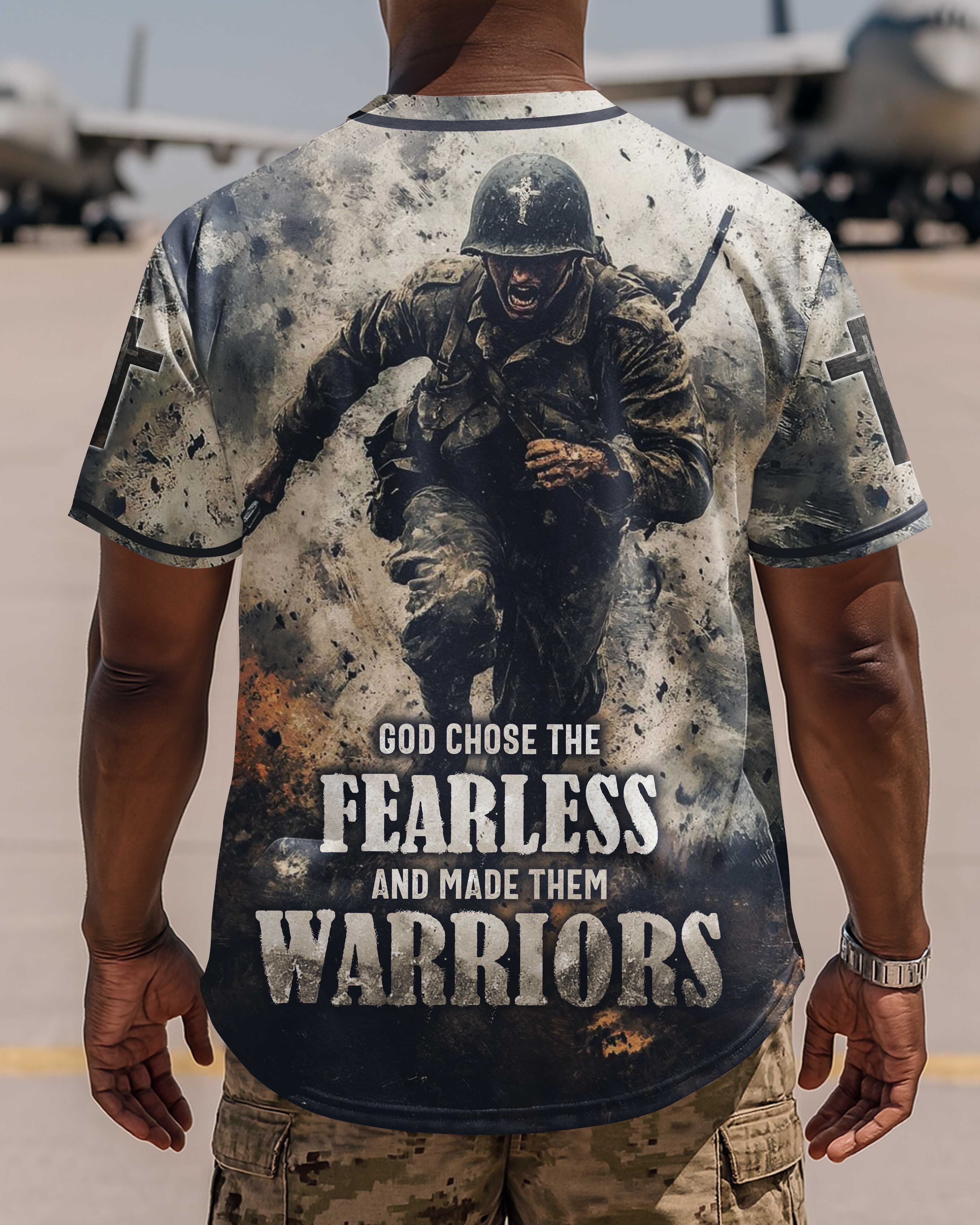God Chose The Fearless And Made Them Warriors Jersey