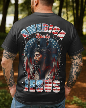 America Needs Jesus T-Shirt