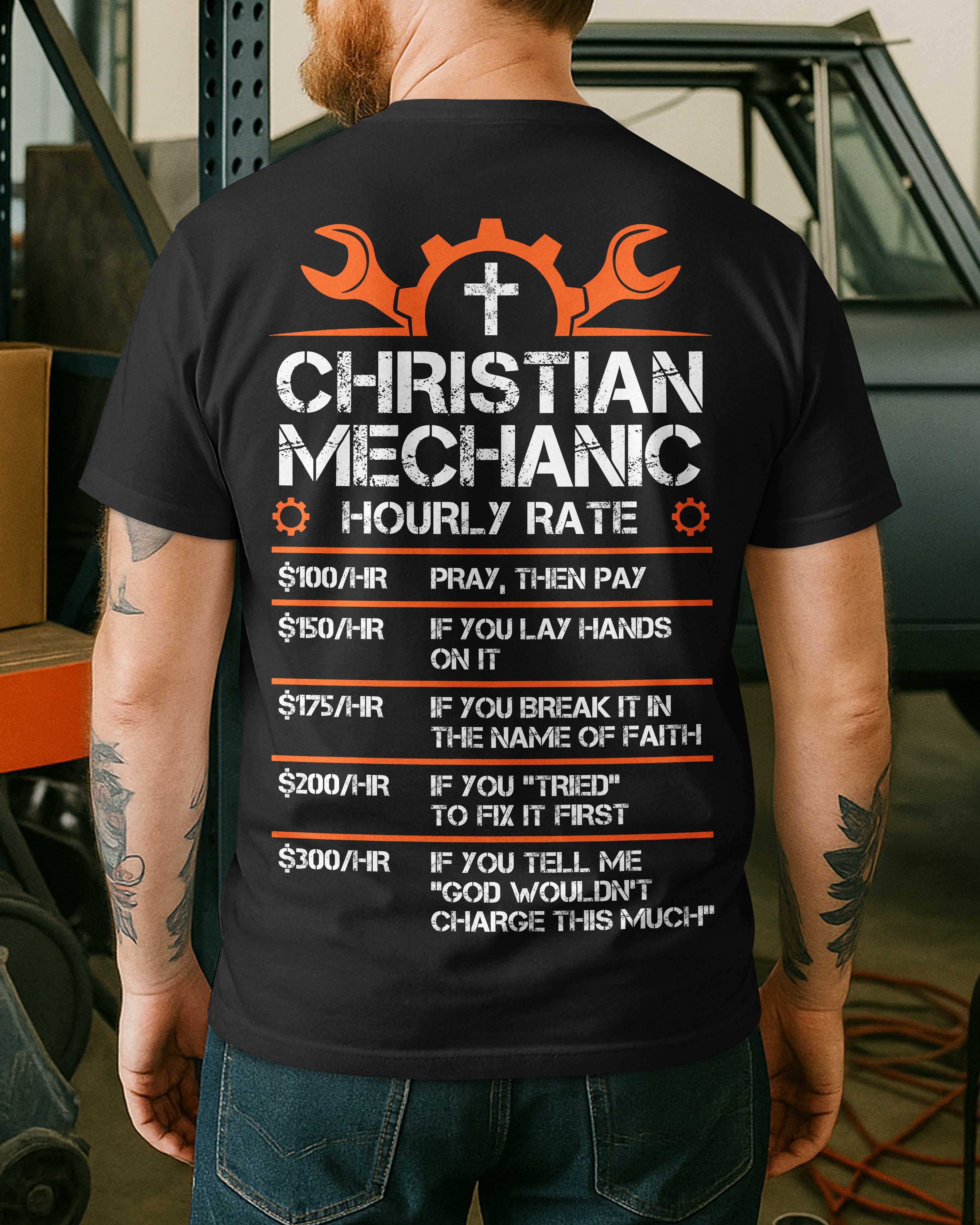 Christian Mechanic Hourly Rate T-Shirt