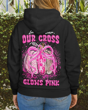 In October Our Cross Glows Pink Hoodie