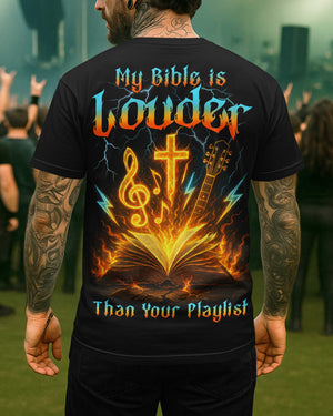 My Bible Is Louder Than Your Playlist Shirt