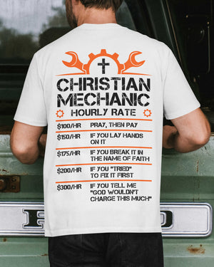 Christian Mechanic Hourly Rate T-Shirt