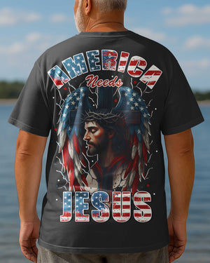 America Needs Jesus T-Shirt