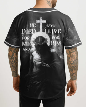 He Died For Me All Over Print Jersey