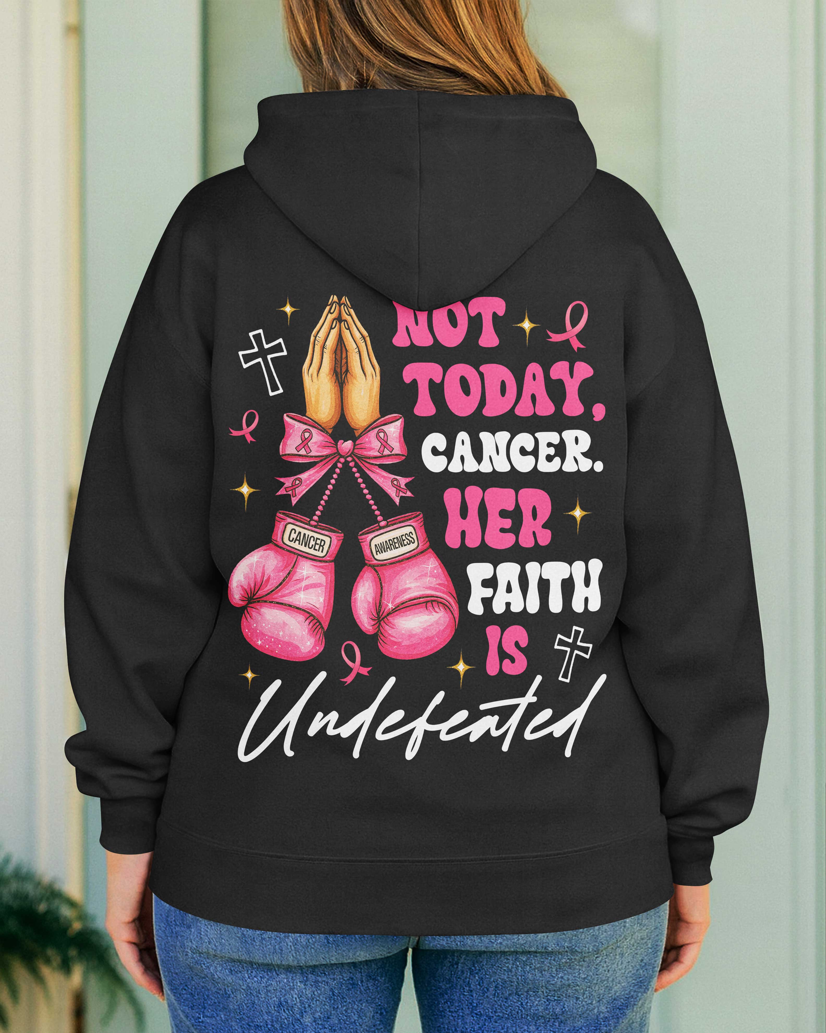 Not Today Cancer Hoodie