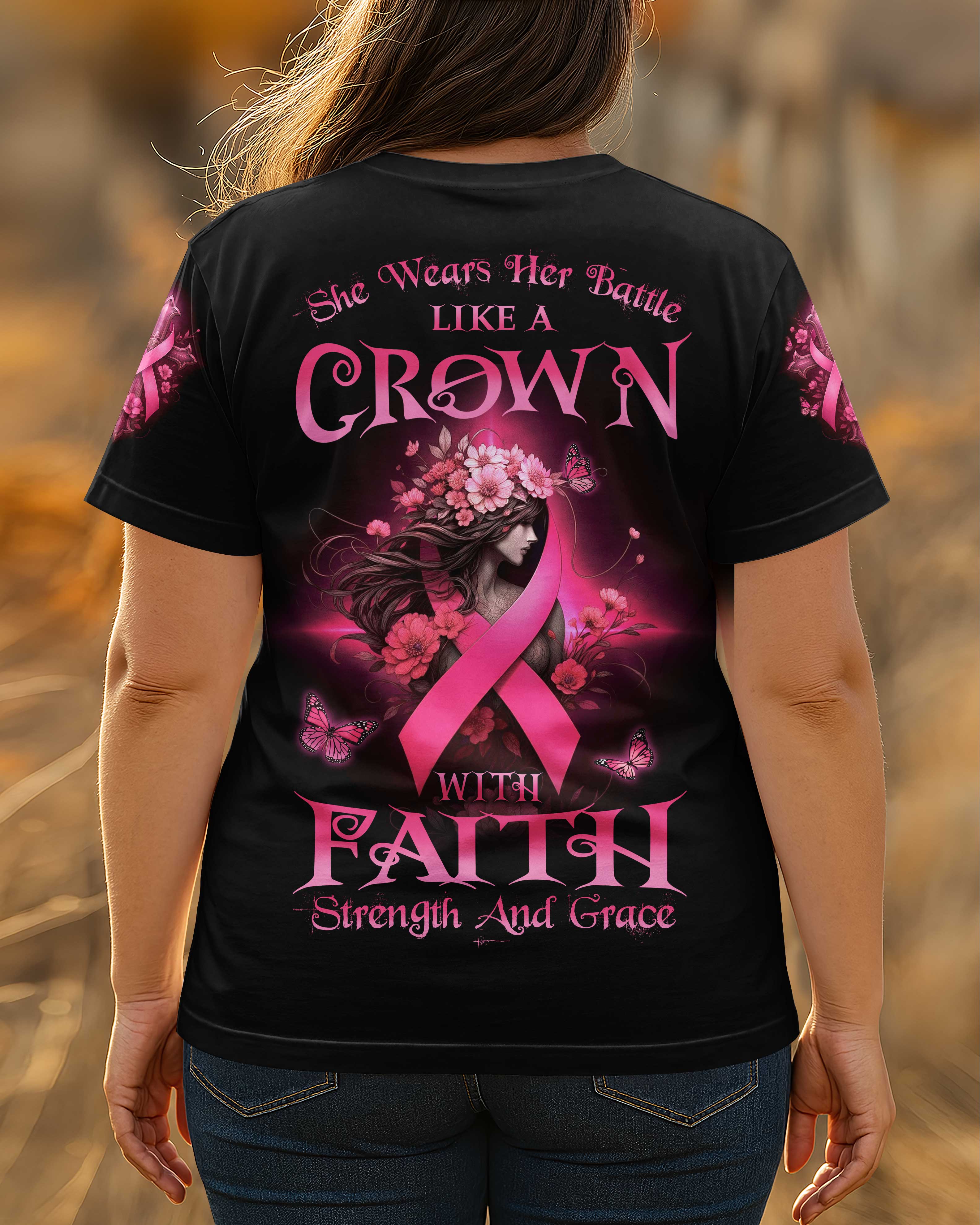 She Wears Her Battle Like A Crown With Faith Strength And Grace All Over Print T-Shirt