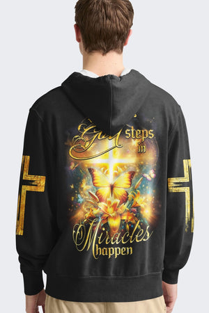 God Steps In Miracles Happen All Over Print Hoodie