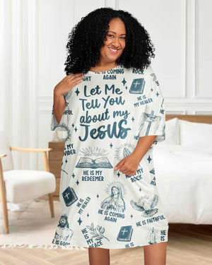 Let Me Tell You About My Jesus All Over Print Sleep Tee