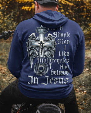 I Am A Simple Man I Like Motorcycles And Believe In Jesus Hoodie