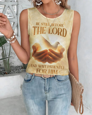 Be Still Before The Lord And Wait Patiently For Him Shirt
