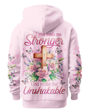 Faith Made Me Stronger God Made Me Unshakable Shirt