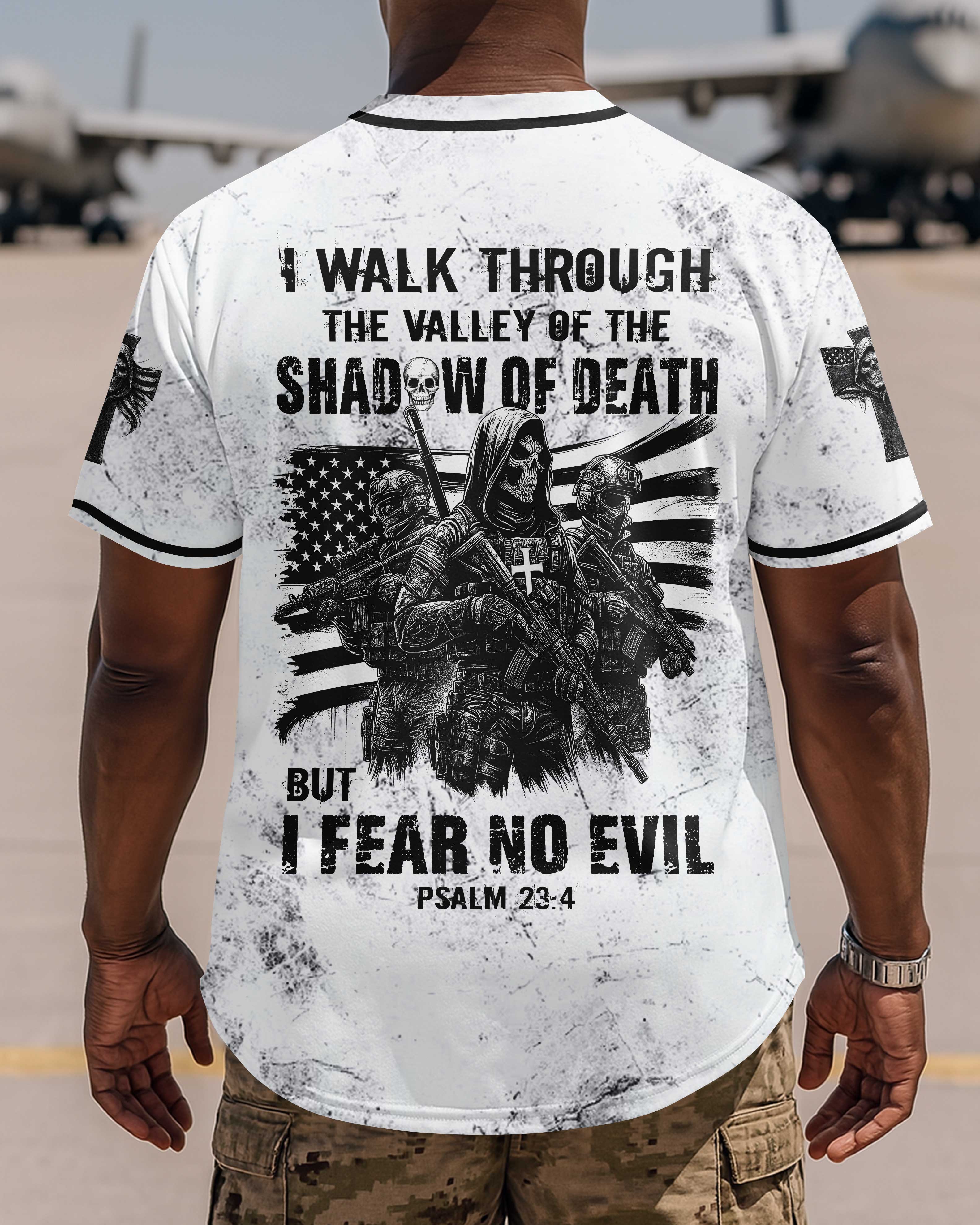 I Walk Through The Valley Of The Shadow Of Death Jersey