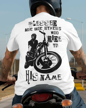 Blessed Are The Bikers Who Ride In His Name T-Shirt