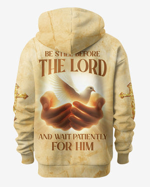 Be Still Before The Lord And Wait Patiently For Him Shirt