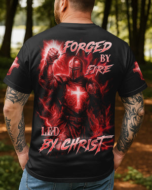 Forged By Fire Led By Christ T-Shirt