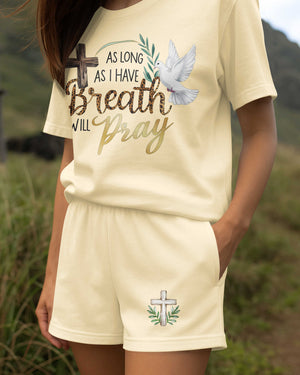 As Long As I Have Breath I Will Pray Women Casual Shorts