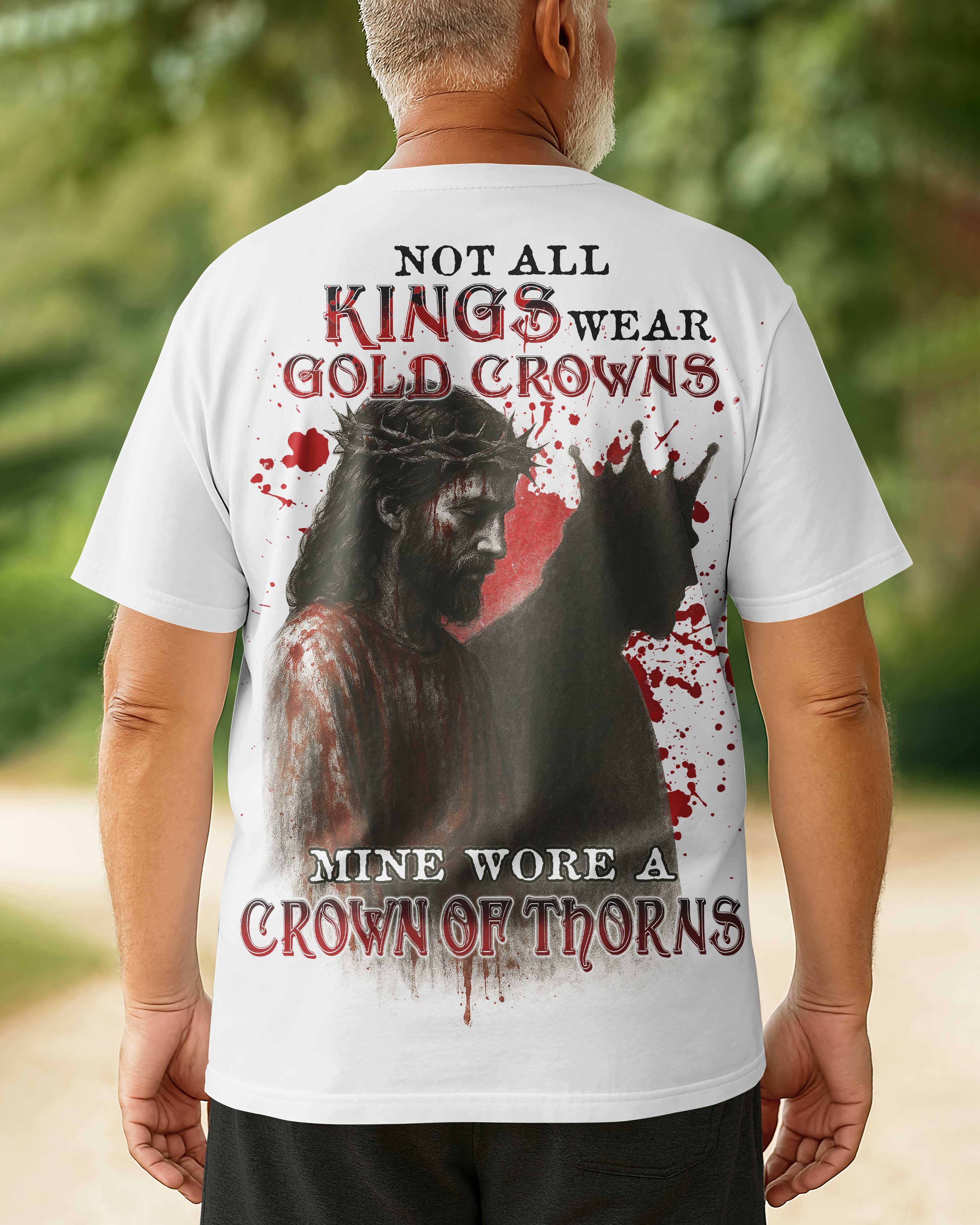 Not All Kings Wear Gold Crowns All Over Print T-Shirt