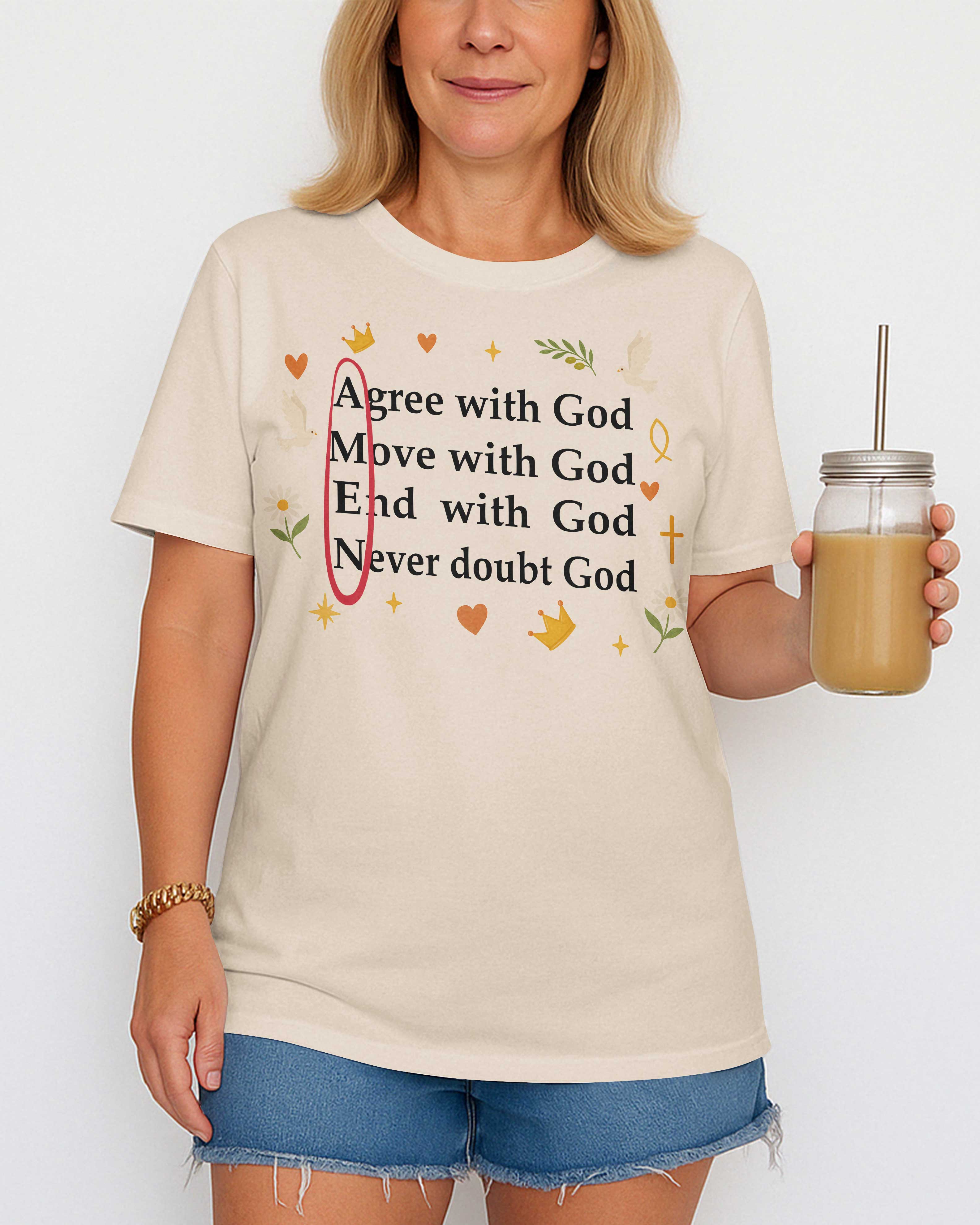 Agree With God T-Shirt