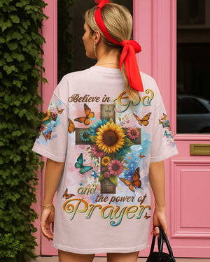 Believe In God And The Power Of Prayer Shirt